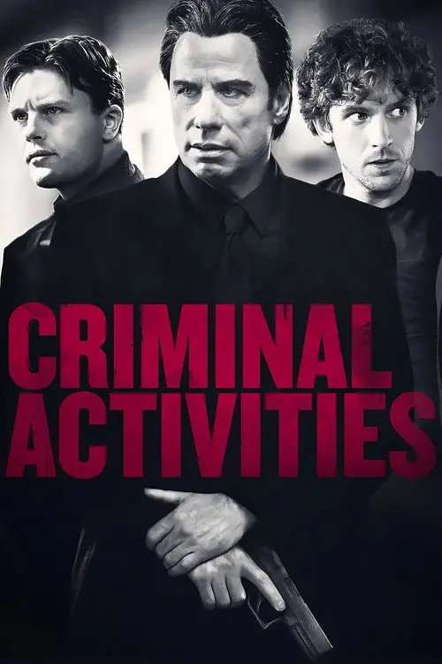مشاهدة فيلم Criminal Activities 2015 مترجم