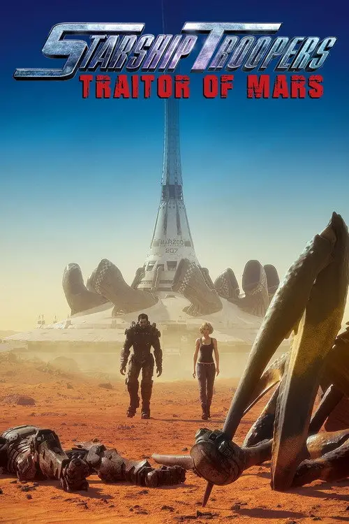 مشاهدة فيلم أنمي Starship Troopers: Traitor of Mars 2017 مترجم