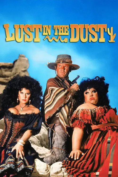 مشاهدة فيلم Lust in the Dust 1985 مترجم