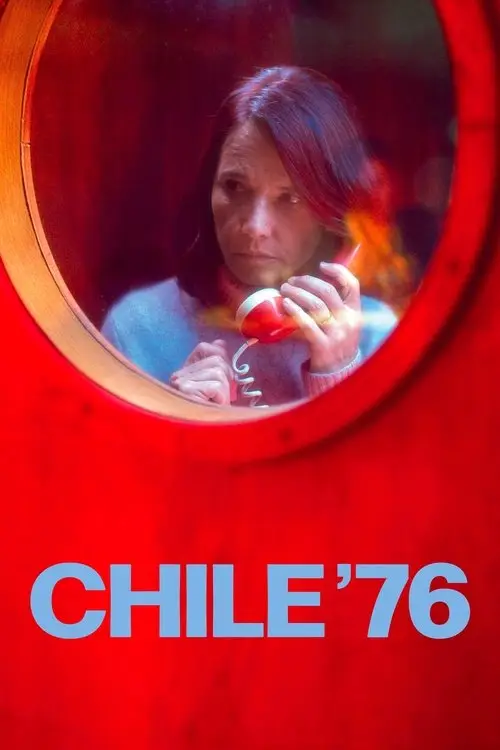 مشاهدة فيلم Chile '76 2022 مترجم
