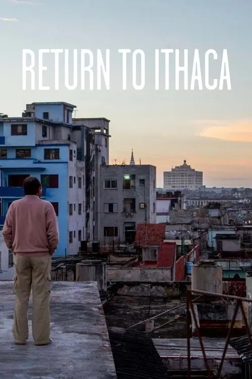 مشاهدة فيلم Return to Ithaca 2014 مترجم