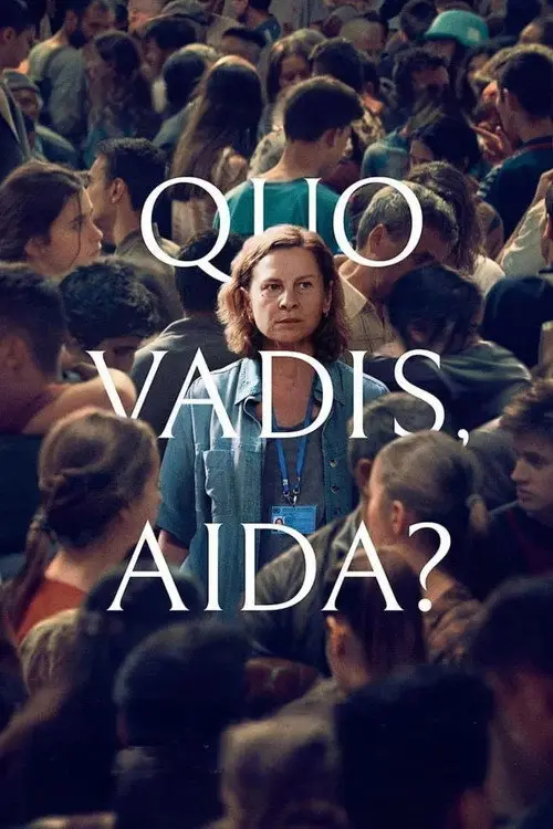 مشاهدة فيلم Where Are You Going, Aida? 2021 مترجم