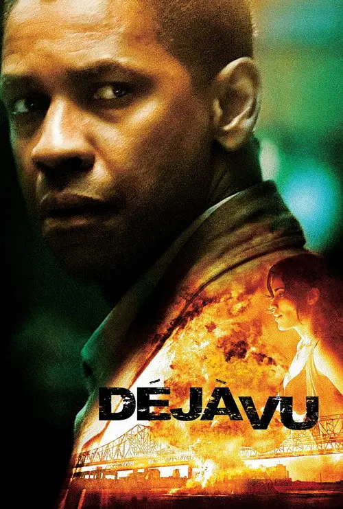 مشاهدة فيلم Déjà Vu 2006 مترجم