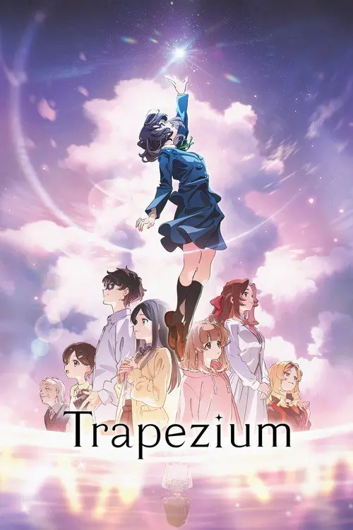 مشاهدة فيلم أنمي Trapezium 2024 مترجم