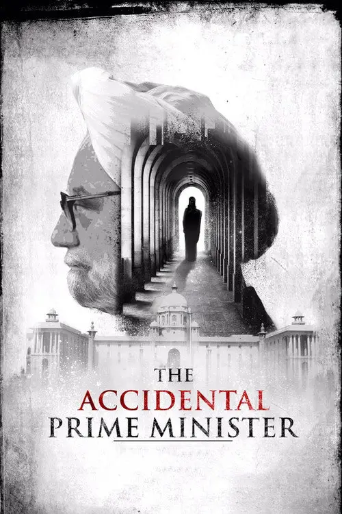 مشاهدة فيلم The Accidental Prime Minister 2019 مترجم