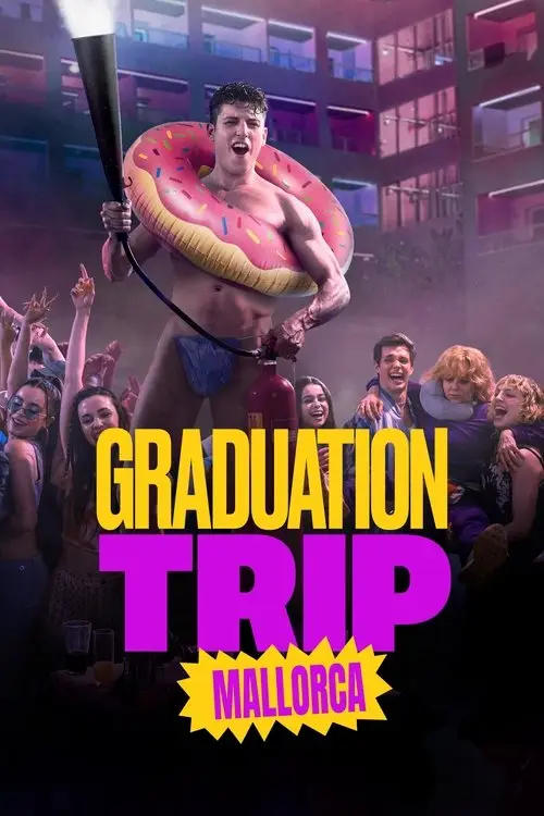 مشاهدة فيلم Graduation Trip: Mallorca 2025 مترجم