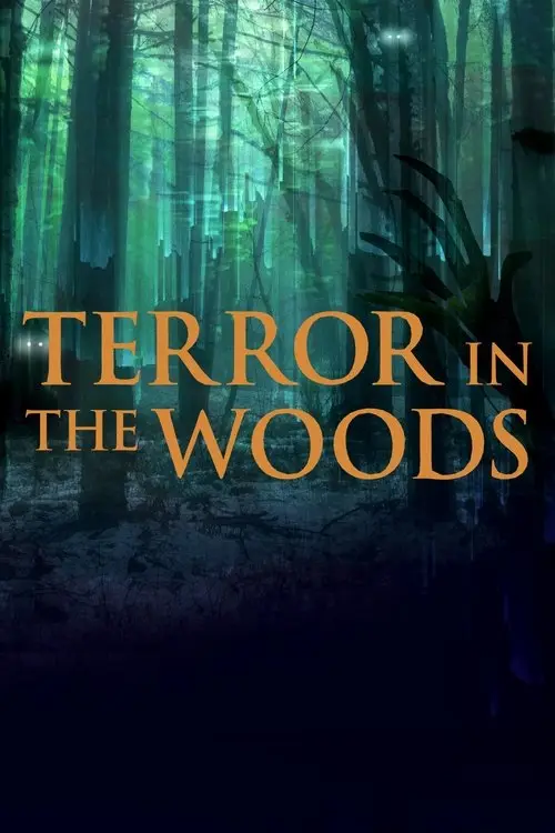 مسلسل Terror in the Woods 2017 مترجم كامل