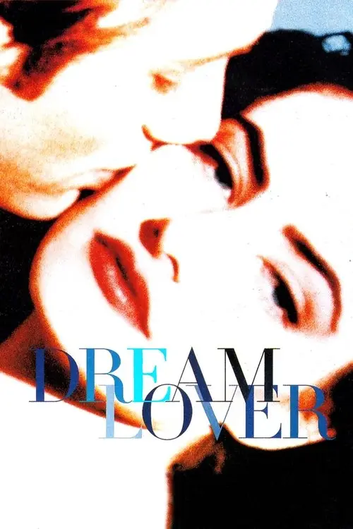 مشاهدة فيلم Dream Lover 1994 مترجم
