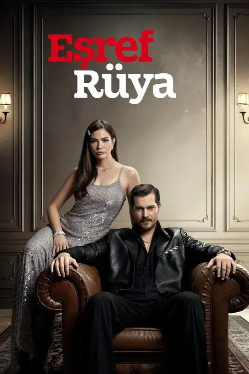 مسلسل Esref Ruya 2025 مترجم كامل