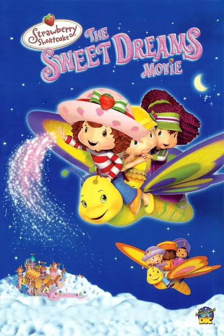 مشاهدة فيلم أنمي Strawberry Shortcake: The Sweet Dreams Movie 2006 مترجم