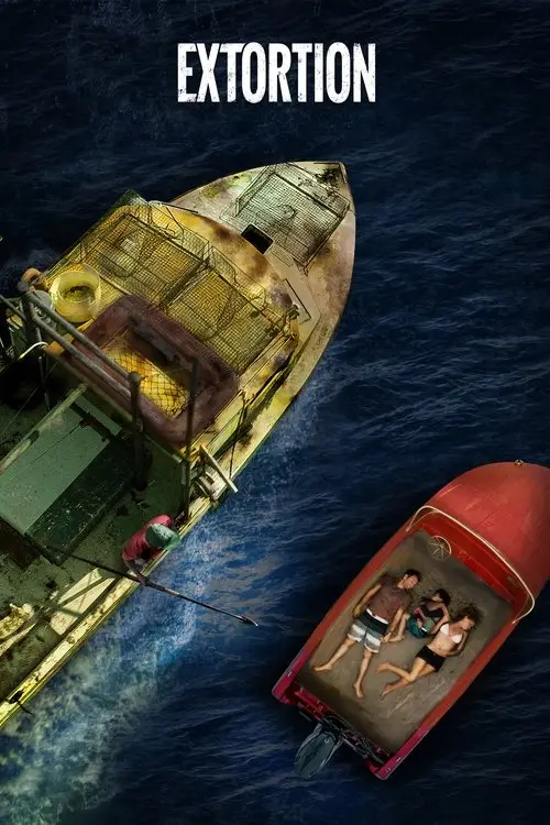 مشاهدة فيلم Extortion 2017 مترجم