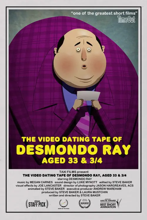 مشاهدة فيلم أنمي The Video Dating Tape of Desmondo Ray, Aged 33 & 3/4 2013 مترجم