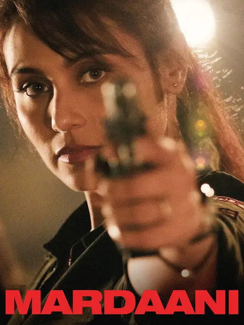 مشاهدة فيلم Mardaani 2014 مترجم