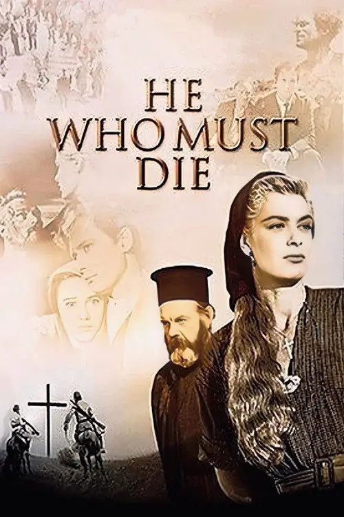 مشاهدة فيلم He Who Must Die 1957 مترجم