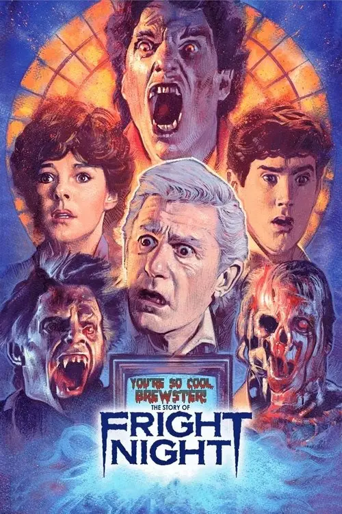 مشاهدة فيلم You're So Cool, Brewster! The Story of Fright Night 2016 مترجم