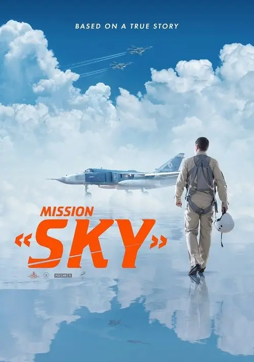 مشاهدة فيلم Mission «Sky» 2021 مترجم