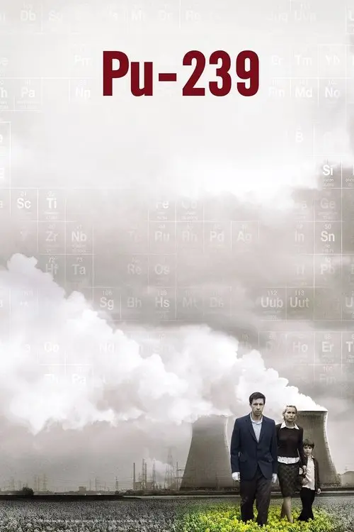 مشاهدة فيلم Pu-239 2006 مترجم