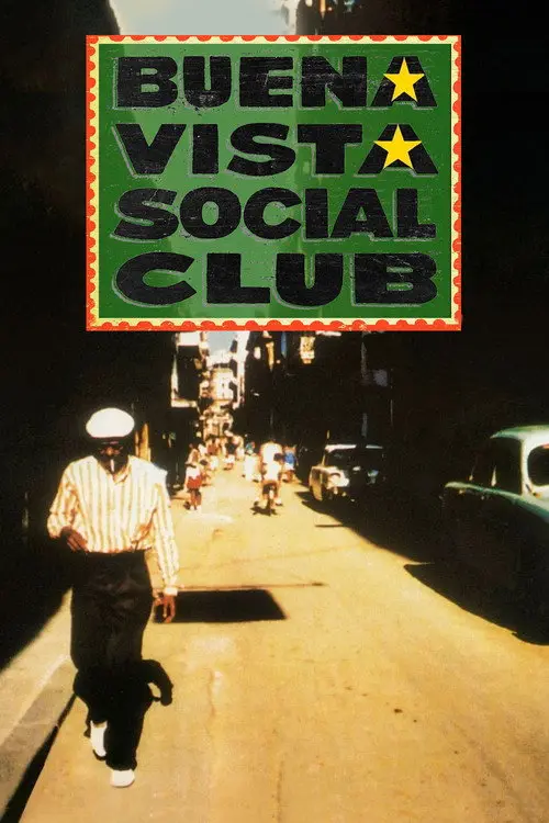 مشاهدة فيلم Buena Vista Social Club 1999 مترجم