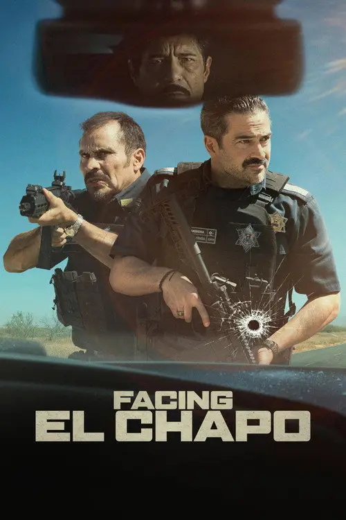 مشاهدة فيلم Facing El Chapo 2026 مترجم