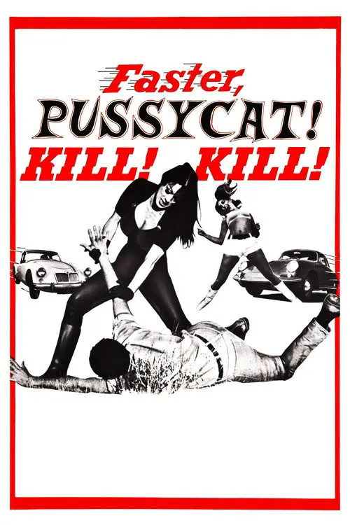 مشاهدة فيلم Faster, Pussycat! Kill! Kill! 1965 مترجم