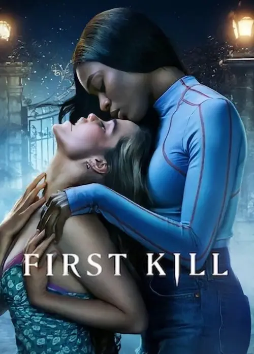 مسلسل First Kill 2022 مترجم كامل
