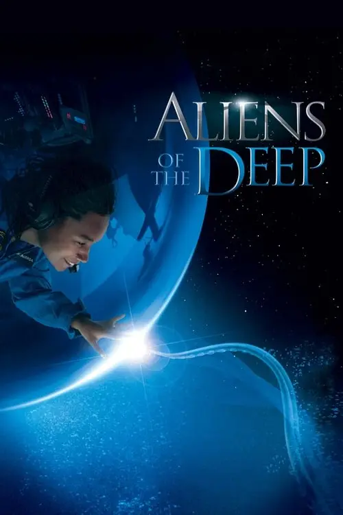 مشاهدة فيلم Aliens of the Deep 2005 مترجم
