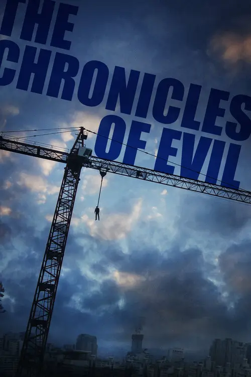 مشاهدة فيلم The Chronicles of Evil 2015 مترجم