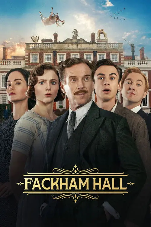 مشاهدة فيلم Fackham Hall 2025 مترجم