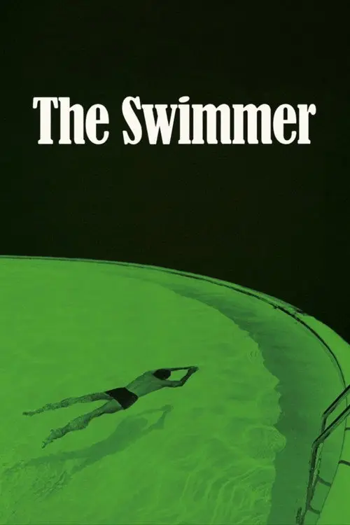 مشاهدة فيلم The Swimmer 1968 مترجم