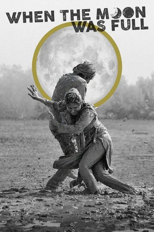 مشاهدة فيلم When the Moon Was Full 2019 مترجم