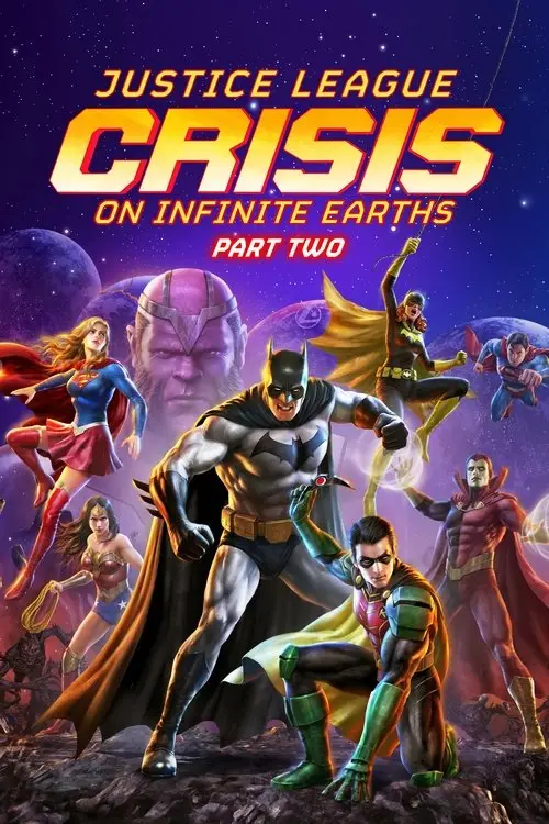 مشاهدة فيلم أنمي Justice League: Crisis on Infinite Earths Part Two 2024 مترجم