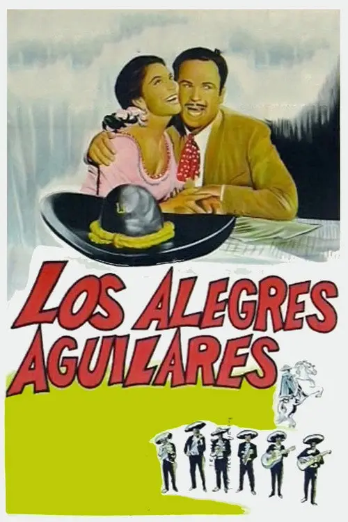 مشاهدة فيلم Los Alegres Aguilares 1967 مترجم