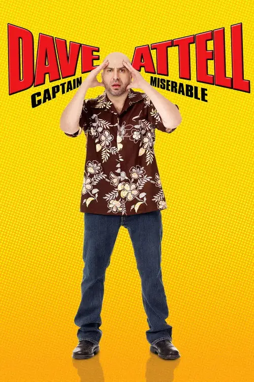 مشاهدة فيلم Dave Attell: Captain Miserable 2007 مترجم