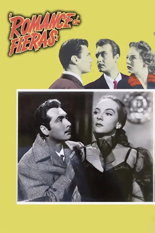 مشاهدة فيلم Romance de fieras 1954 مترجم