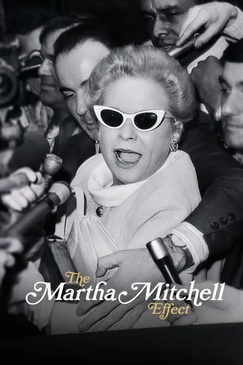 مشاهدة فيلم The Martha Mitchell Effect 2022 مترجم