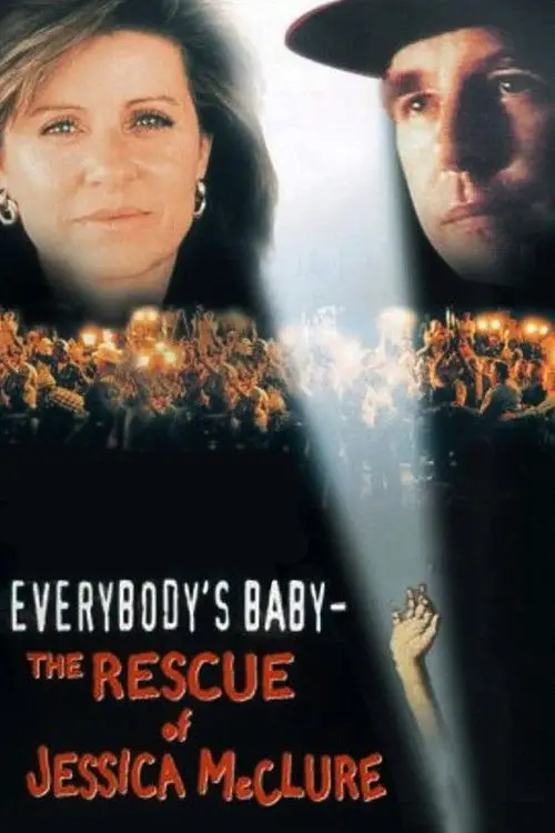 مشاهدة فيلم Everybody's Baby: The Rescue of Jessica McClure 1989 مترجم