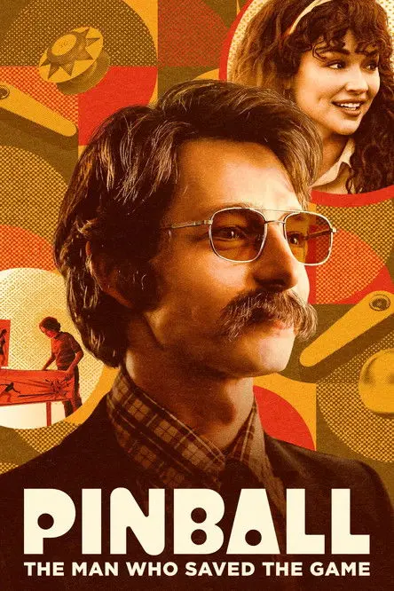 مشاهدة فيلم Pinball: The Man Who Saved the Game 2023 مترجم