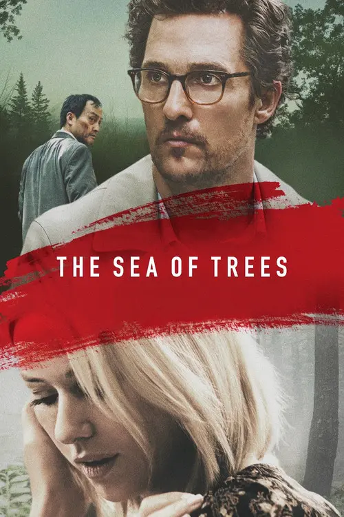 مشاهدة فيلم The Sea of Trees 2016 مترجم