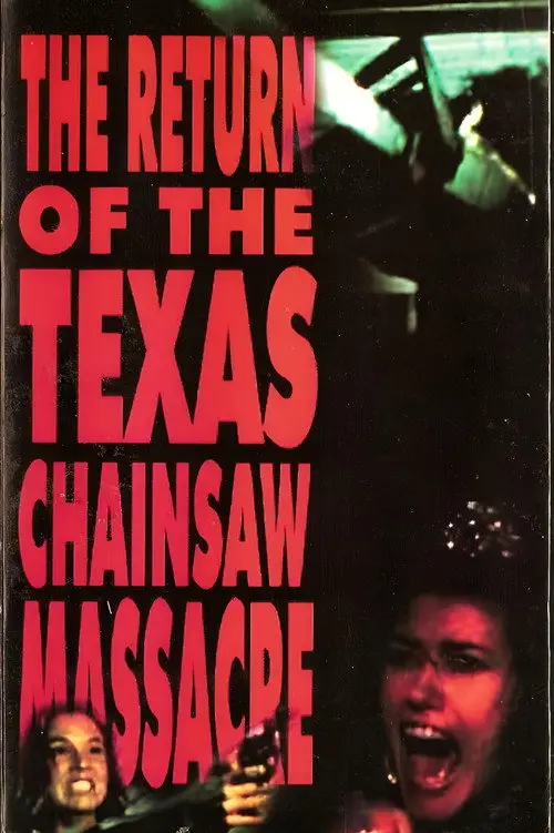 مشاهدة فيلم The Return of the Texas Chainsaw Massacre 1995 مترجم