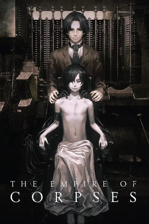 مشاهدة فيلم أنمي The Empire of Corpses 2015 مترجم