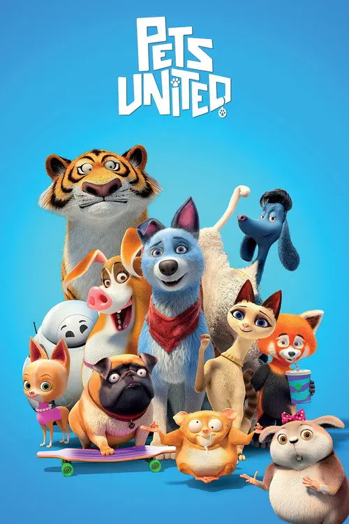 مشاهدة فيلم أنمي Pets United 2019 مترجم