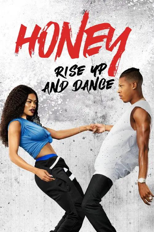مشاهدة فيلم Honey: Rise Up and Dance 2018 مترجم