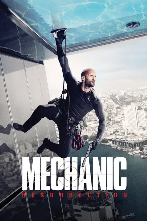 مشاهدة فيلم Mechanic: Resurrection 2016 مترجم
