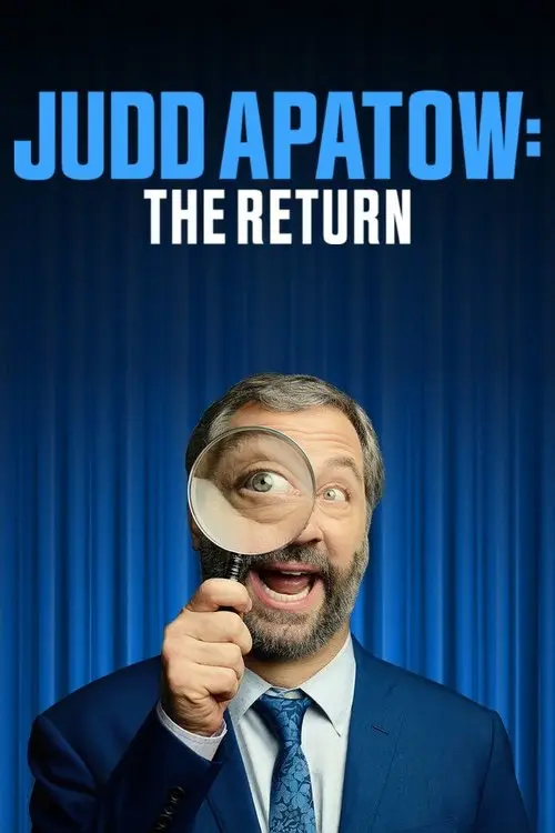 مشاهدة فيلم Judd Apatow: The Return 2017 مترجم