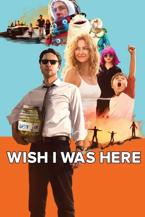 مشاهدة فيلم Wish I Was Here 2014 مترجم