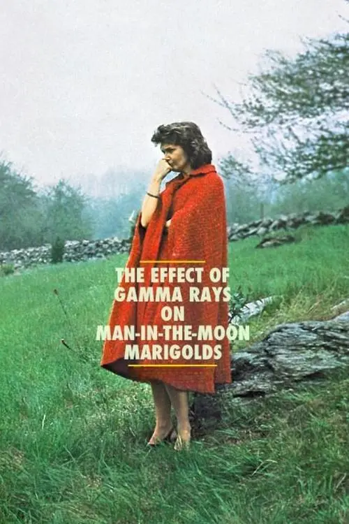 مشاهدة فيلم The Effect of Gamma Rays on Man-in-the-Moon Marigolds 1972 مترجم