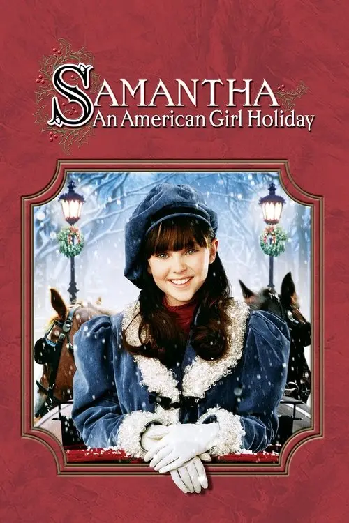 مشاهدة فيلم Samantha: An American Girl Holiday 2004 مترجم