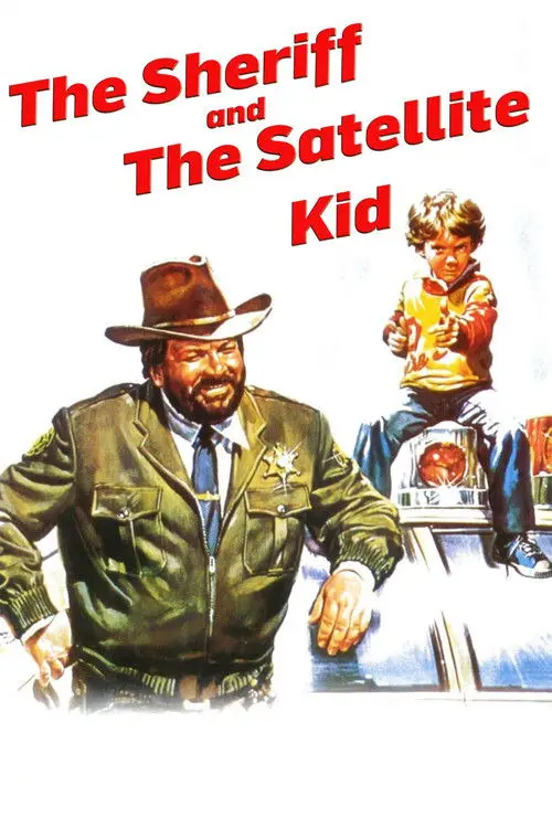 مشاهدة فيلم The Sheriff and the Satellite Kid 1979 مترجم