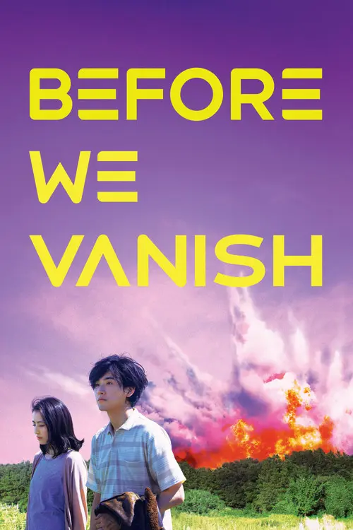 مشاهدة فيلم Before We Vanish 2017 مترجم