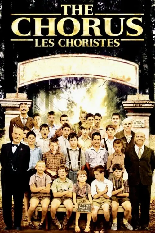 مشاهدة فيلم The Chorus 2004 مترجم